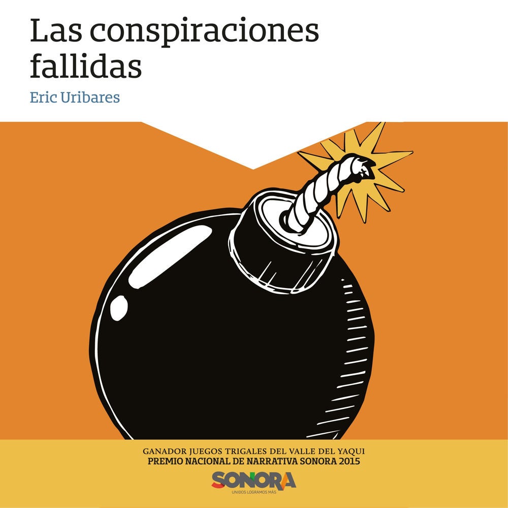Las conspiraciones fallidas