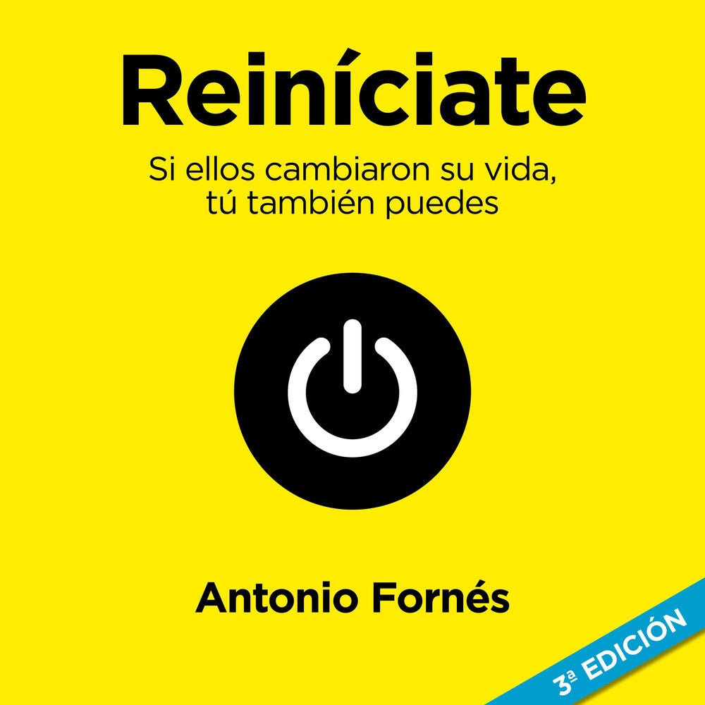 Reiníciate. Si ellos cambiaron su vida, tú también puedes: Si ellos cambiaron su vida, tú también puedes