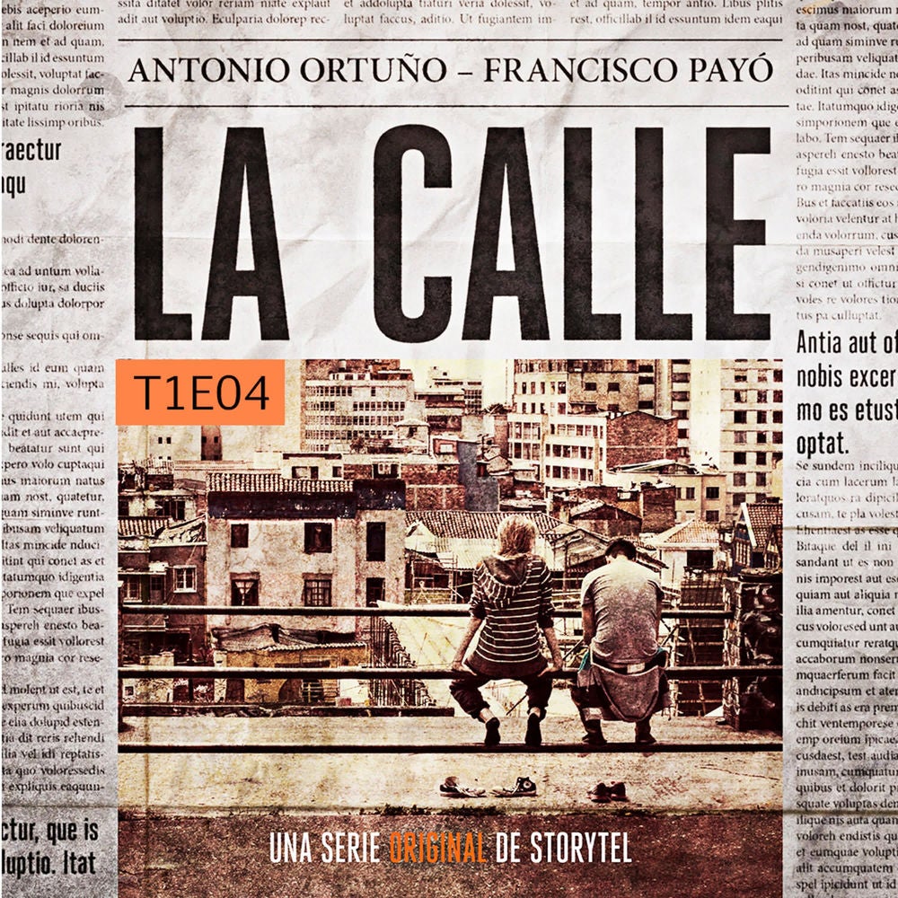 La Calle - S01E04