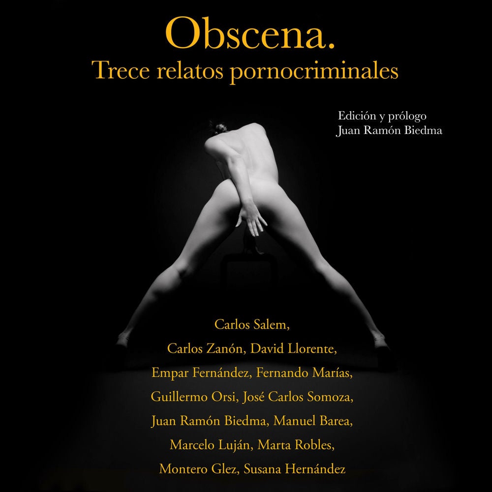 Obscena. Trece relatos pornocriminales