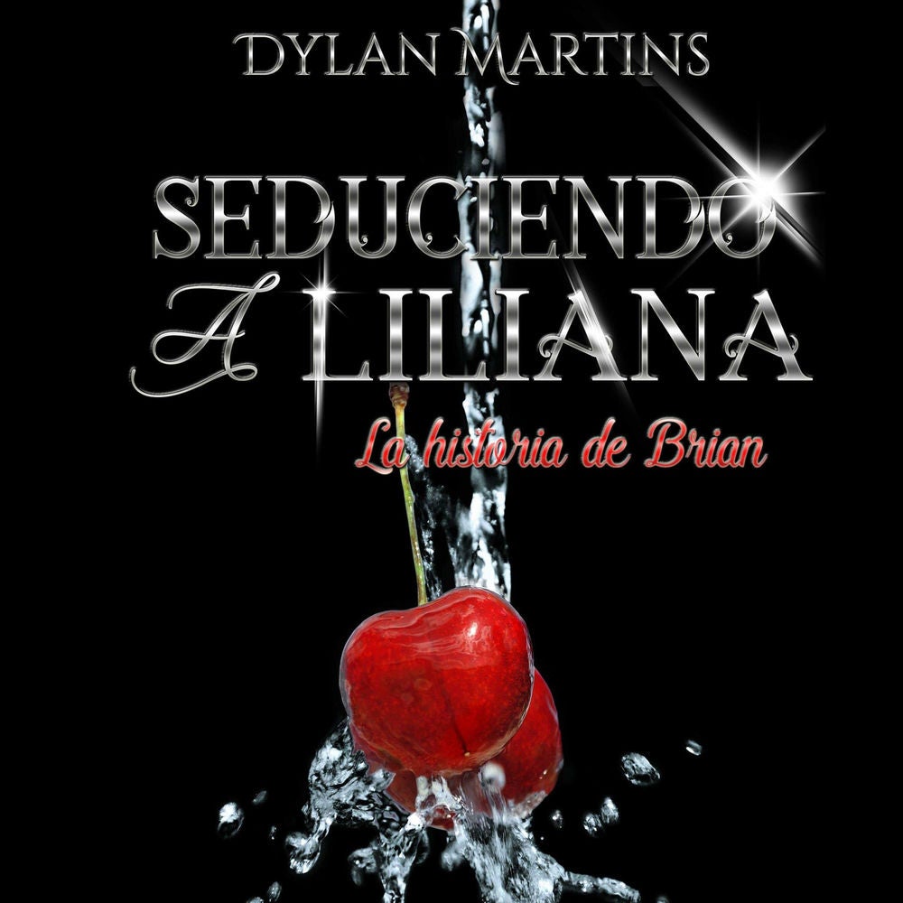 Seduciendo a Liliana