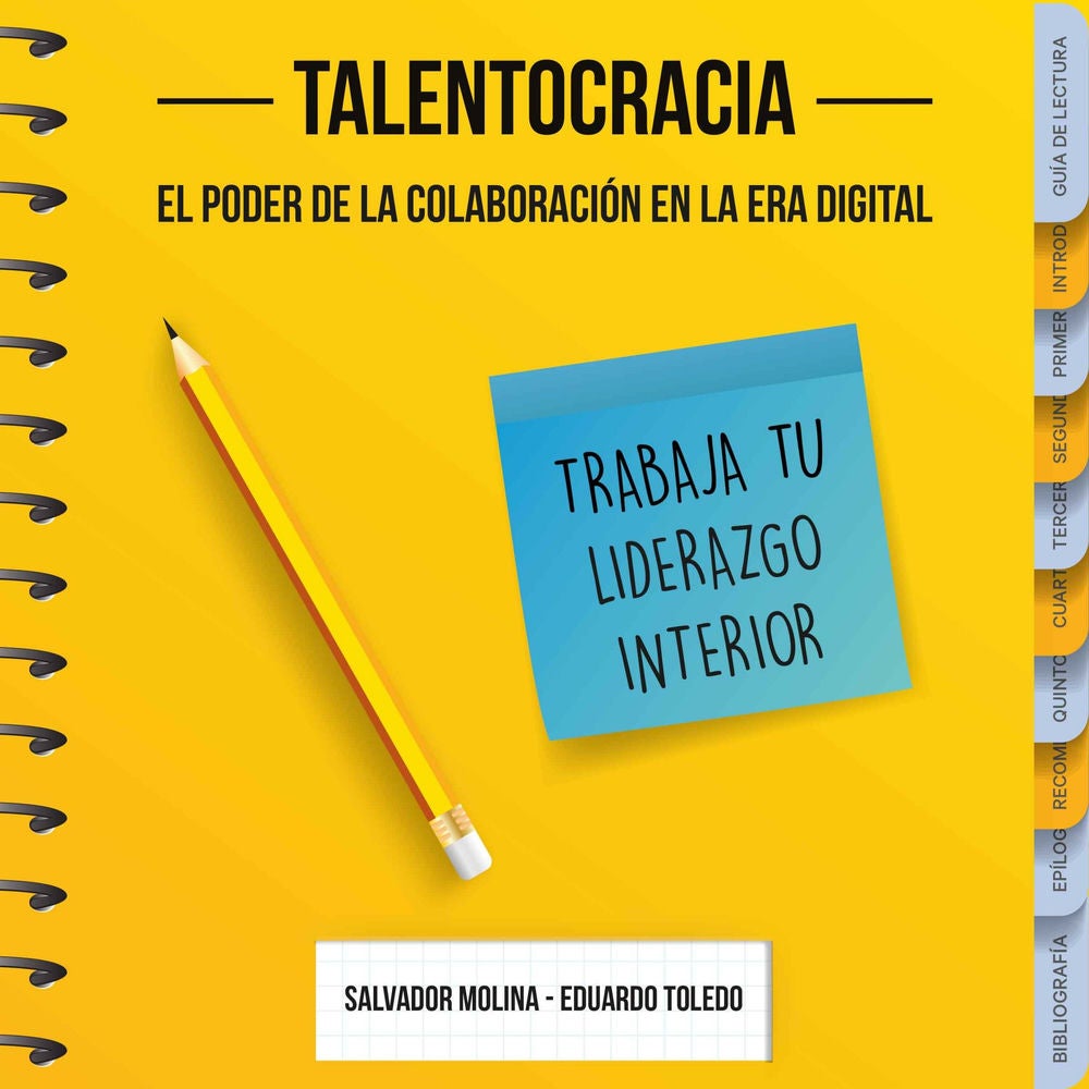 Talentocracia: El poder de la colaboración en la era digital