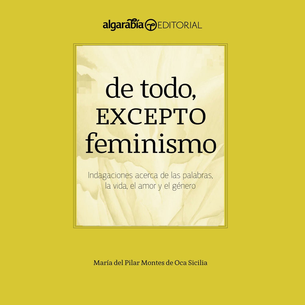 De todo, excepto feminismo
