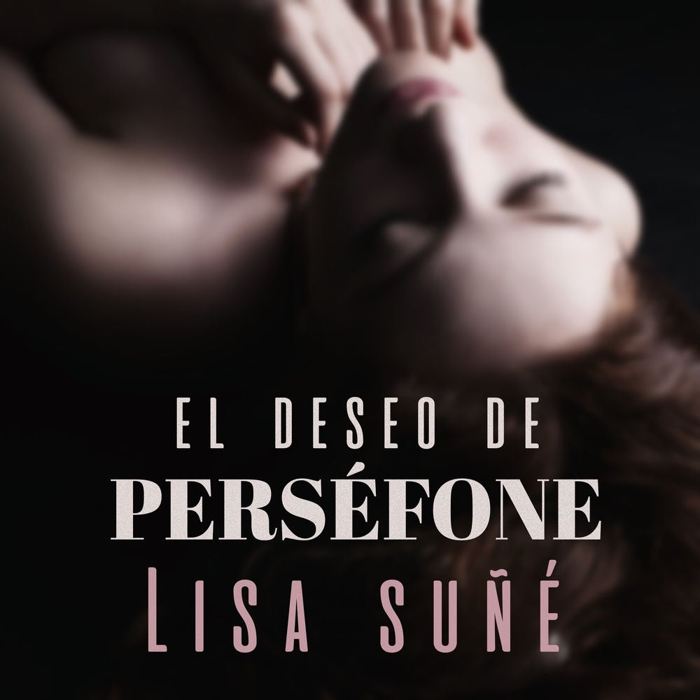 El deseo de Perséfone