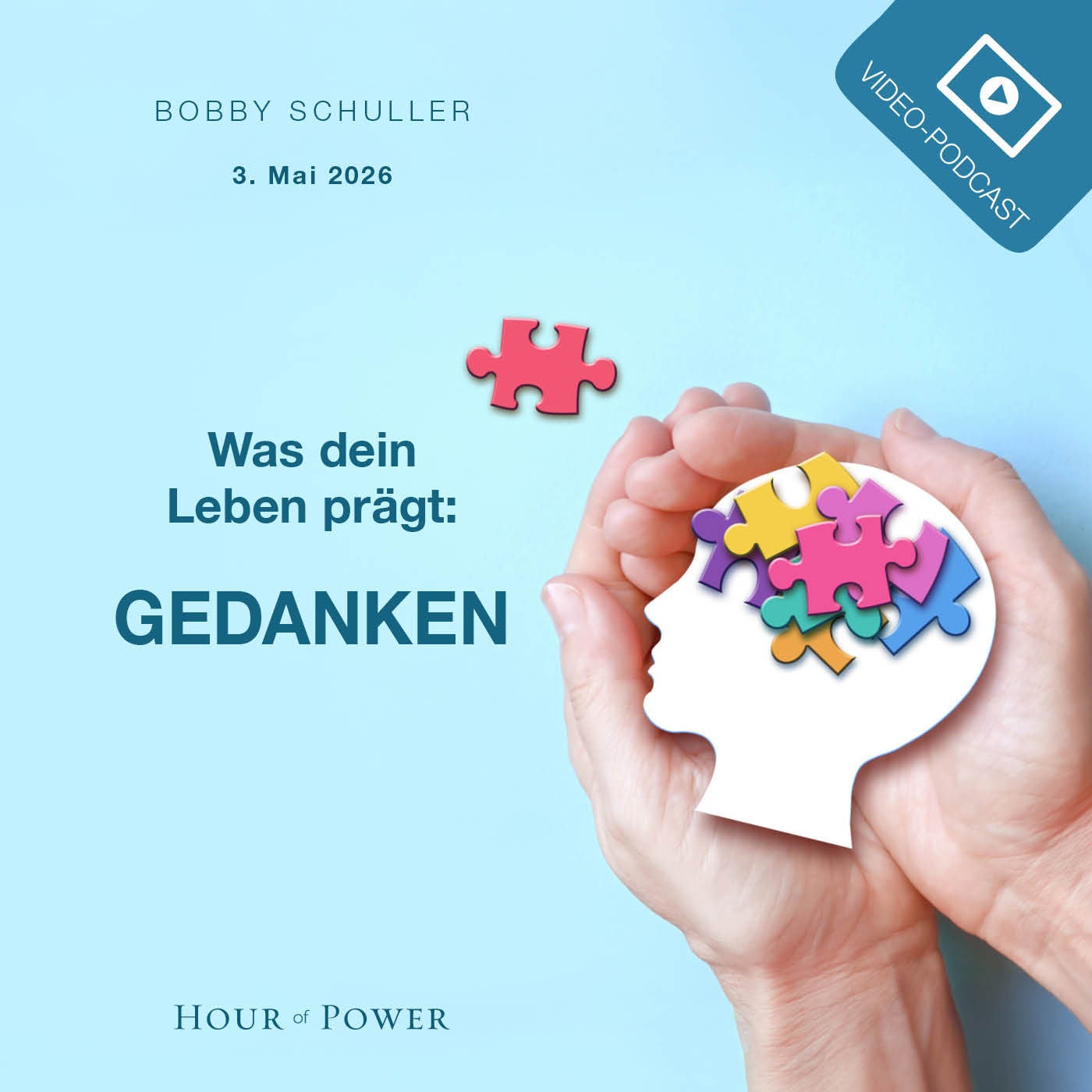 Was dein Leben prägt: Gedanken! - Predigt von Bobby Schuller