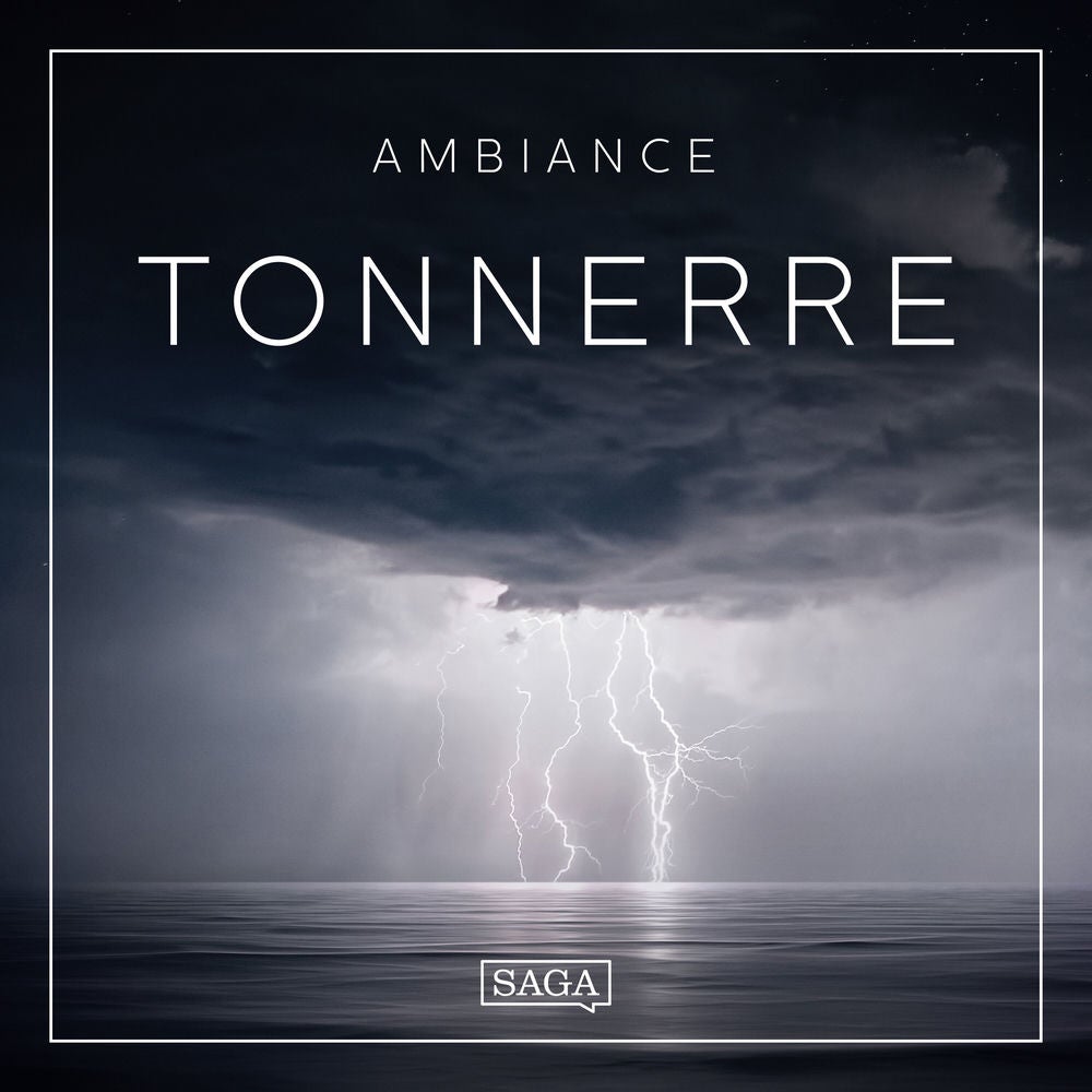 Ambiance – Tonnerre