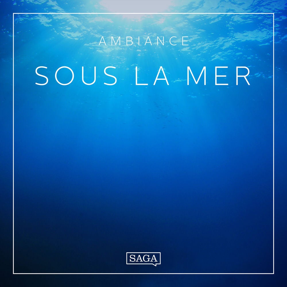Ambiance – Sous la mer