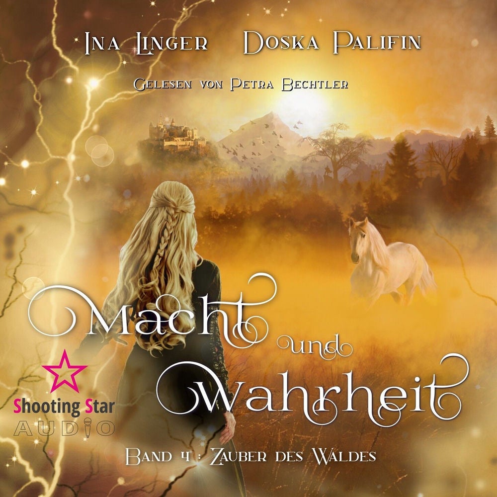 Zauber des Waldes - Macht und Wahrheit, Band 4