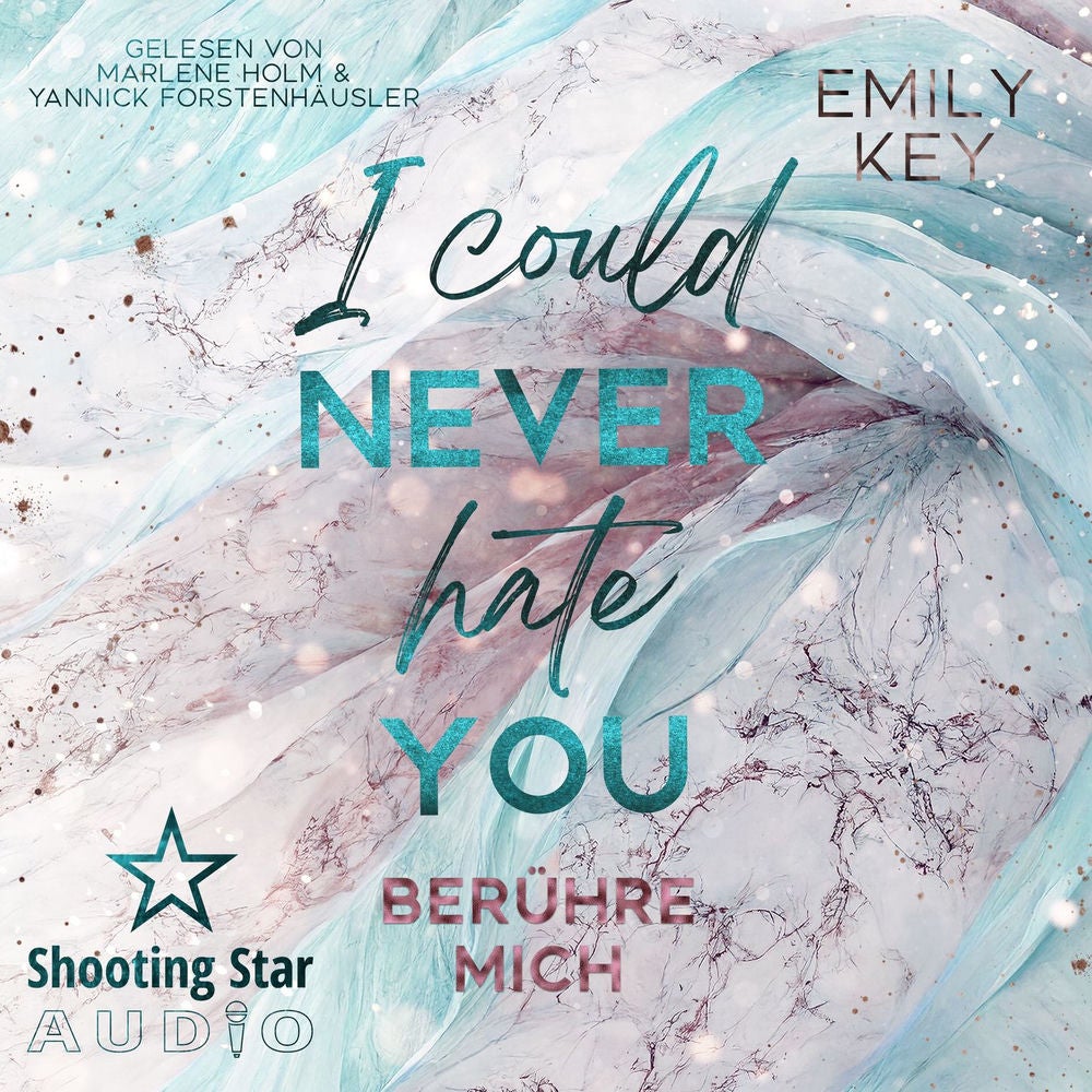 I Could Never Hate You: berühre mich - New York City Lawyers, Band 3