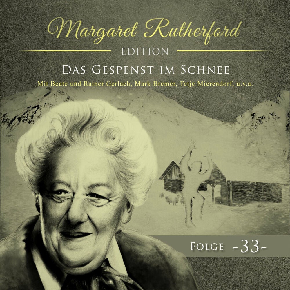 Folge 33: Das Gespenst im Schnee