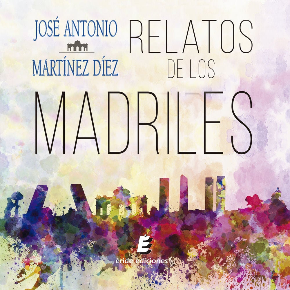 Relatos de los Madriles