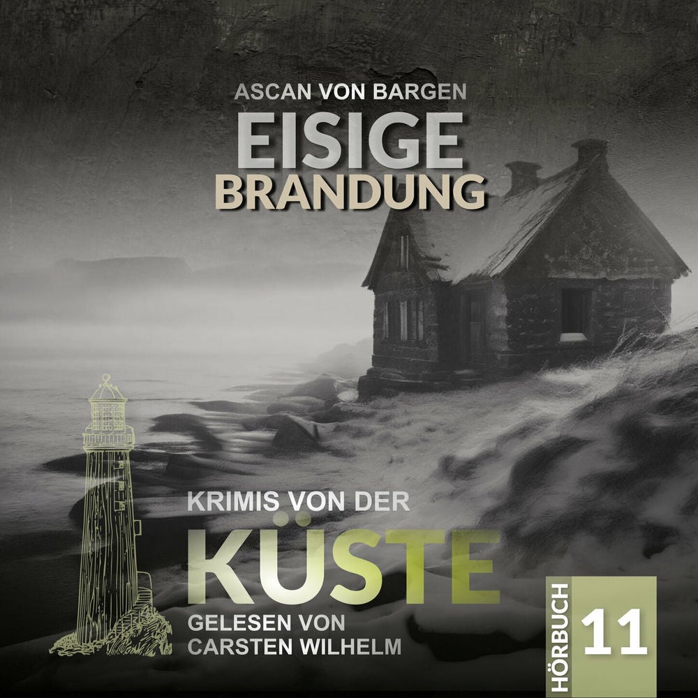 Eisige Brandung - Krimis von der Küste, Folge 11