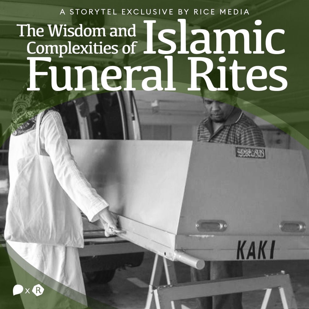 Wisdom and Complexities of Islamic Funeral Rites, The