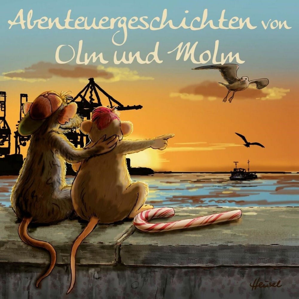 Teil 1: Abenteuergeschichten von Olm und Molm