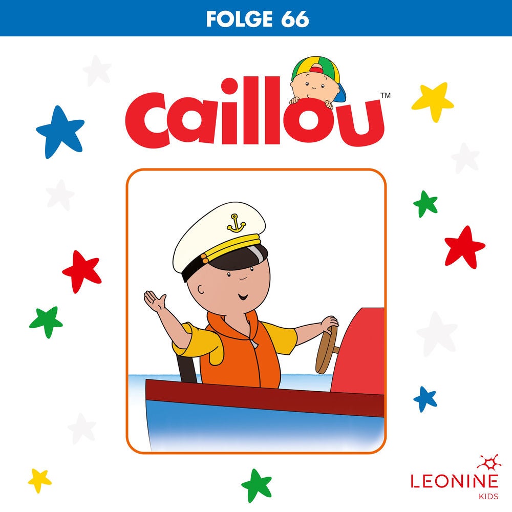 Folge 66: Caillou pflückt Äpfel / Ich bin heiß auf Eis!