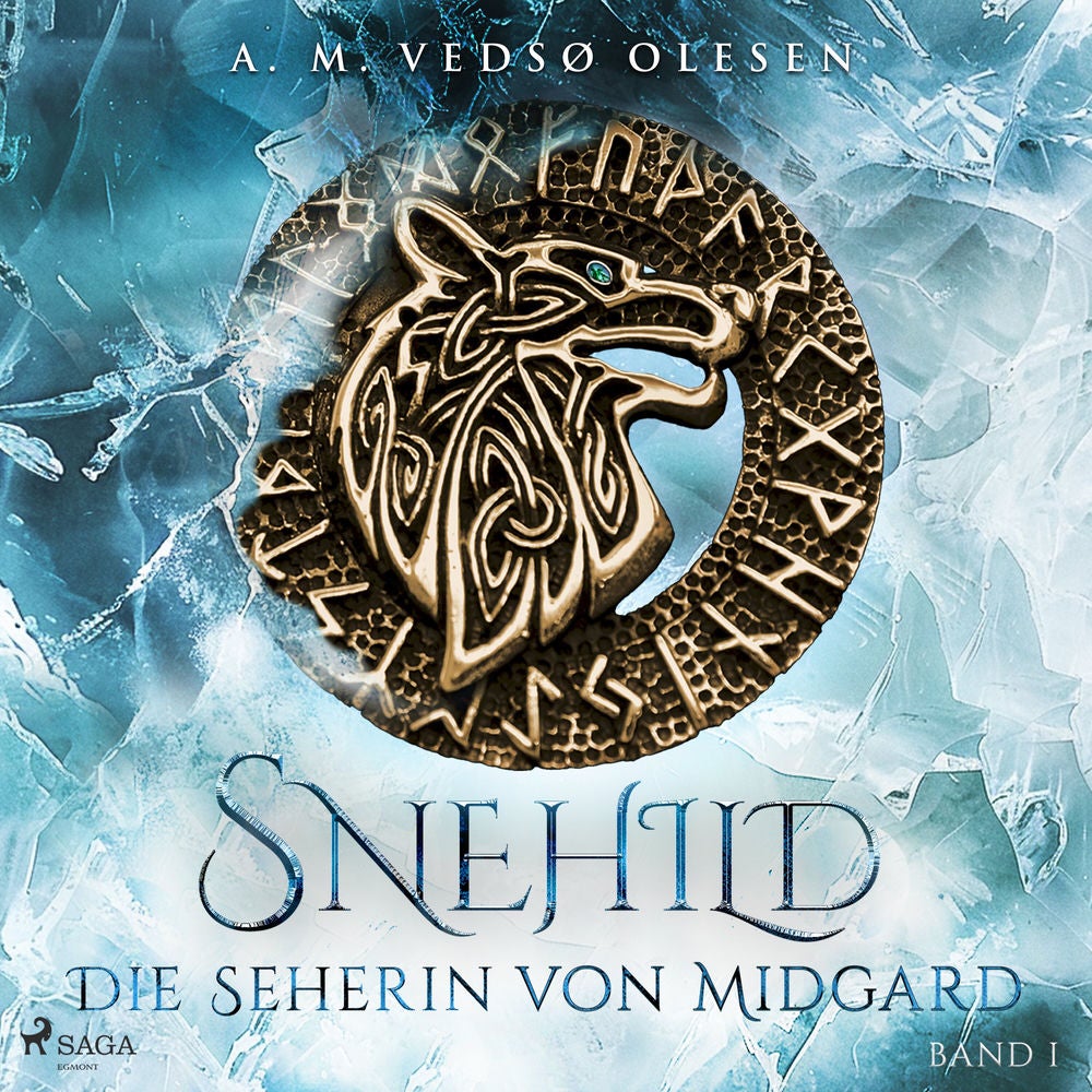 Snehild - Die Seherin von Midgard