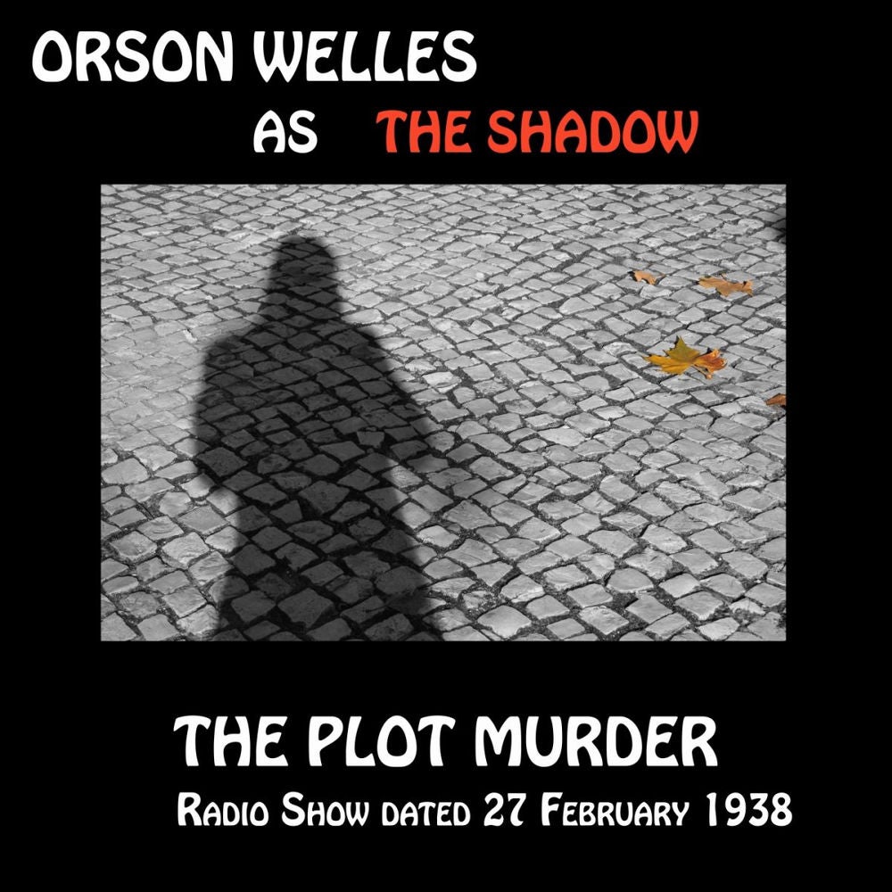 Orson Welles as The Shadow, The Plot Murder