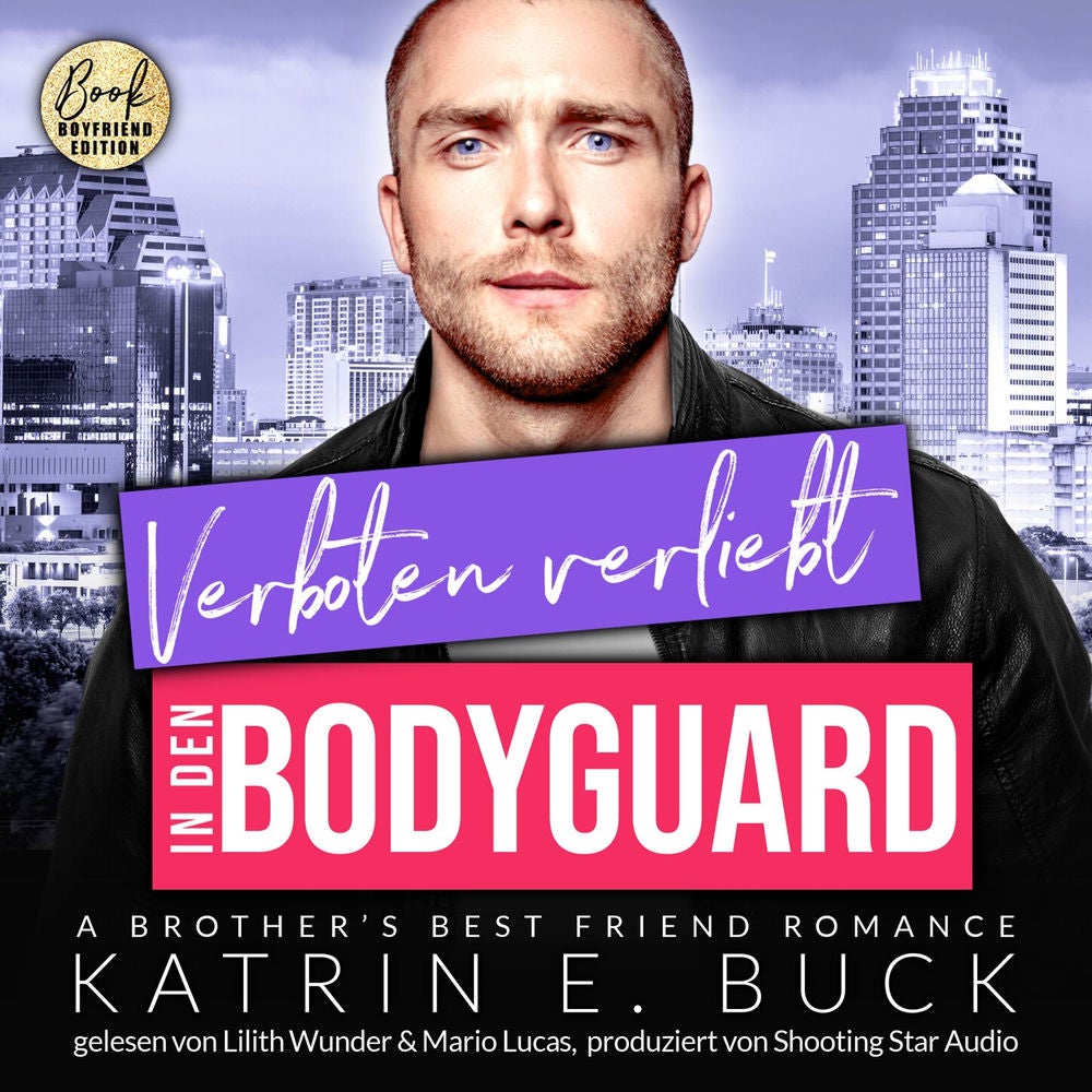 Verboten verliebt in den Bodyguard: A Brother's Best Friend Romance - San Antonio Billionaires, Band 14