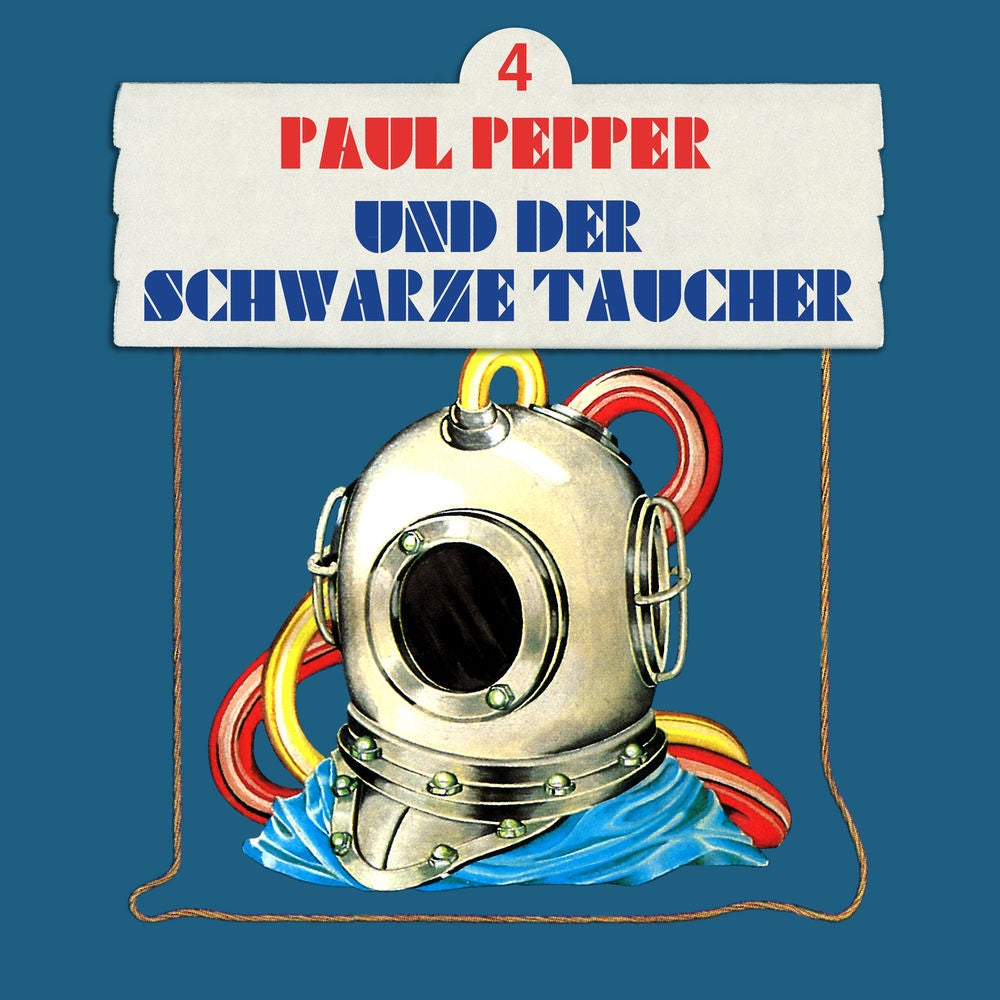 Folge 4: Paul Pepper und der schwarze Taucher