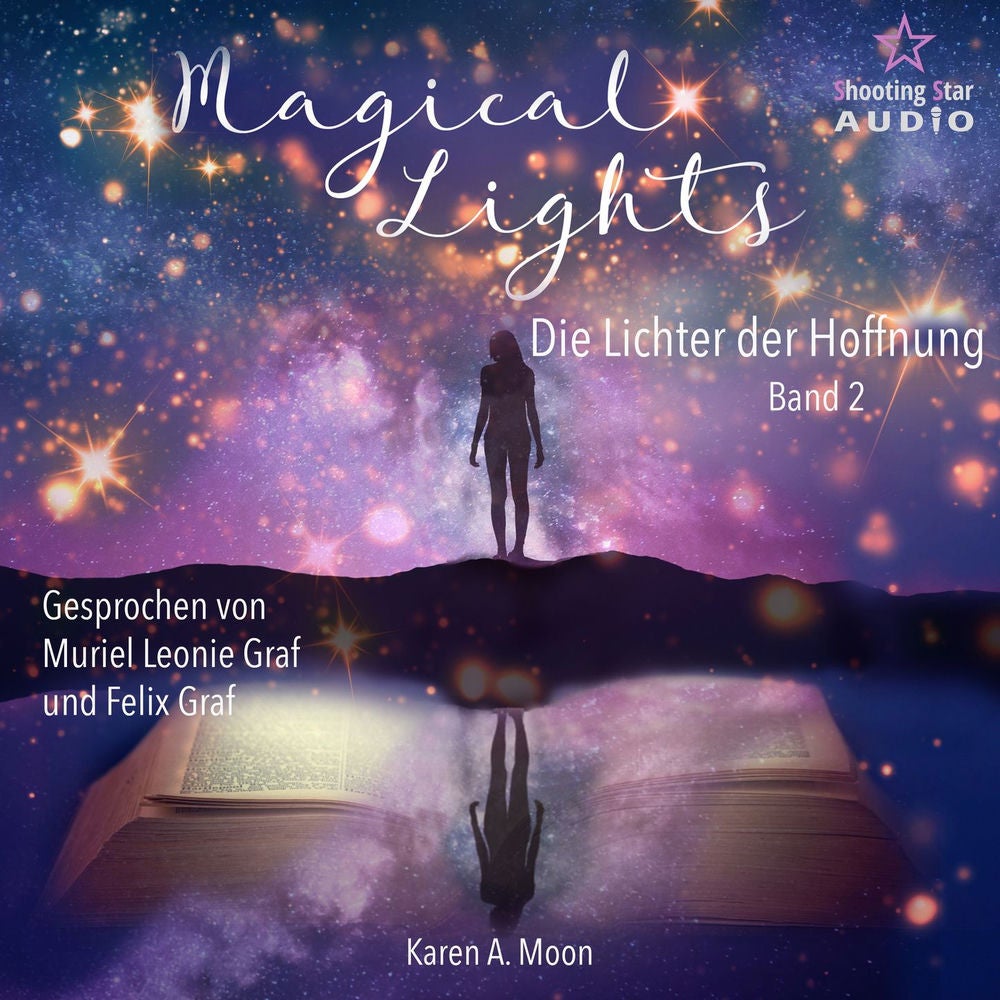Die Lichter der Hoffnung - Magical Lights, Band 2