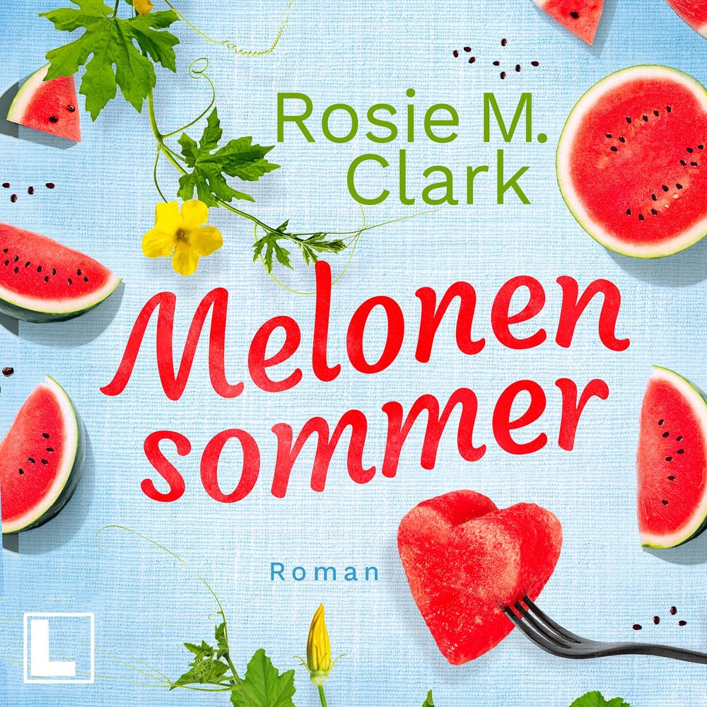Melonensommer - Große Gefühle in Andalusien, Band 1