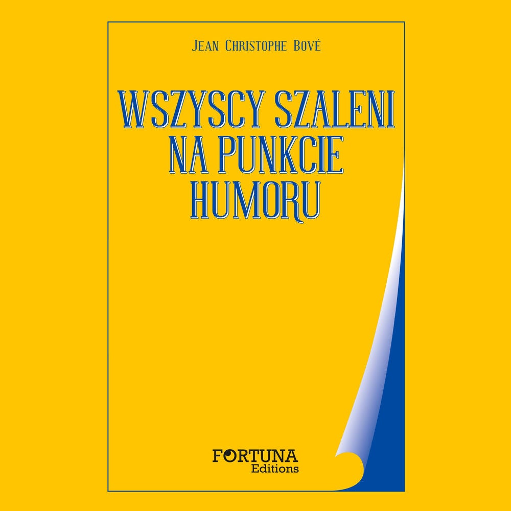 Wszyscy zwariowani z humorem