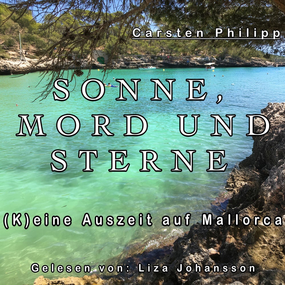 Sonne, Mord und Sterne: (K)eine Auszeit auf Mallorca