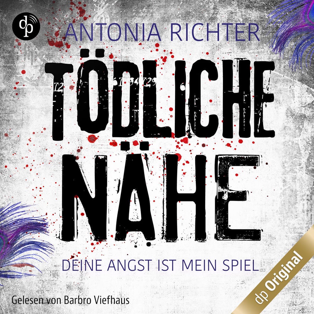 Tödliche Nähe - Deine Angst ist mein Spiel