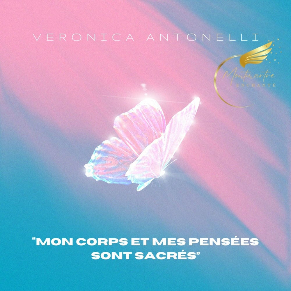 Mon corps et mes pensées sont sacrés