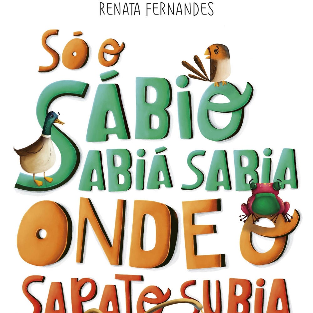 Só o sábio sabiá sabia onde o sapato subia