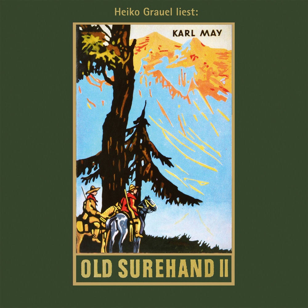 Old Surehand II - Karl Mays Gesammelte Werke, Band 15