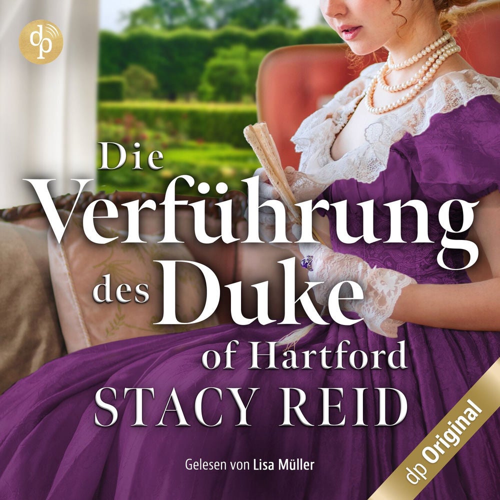 Die Verführung des Duke of Hartford - Forever My Lord-Reihe, Band 2
