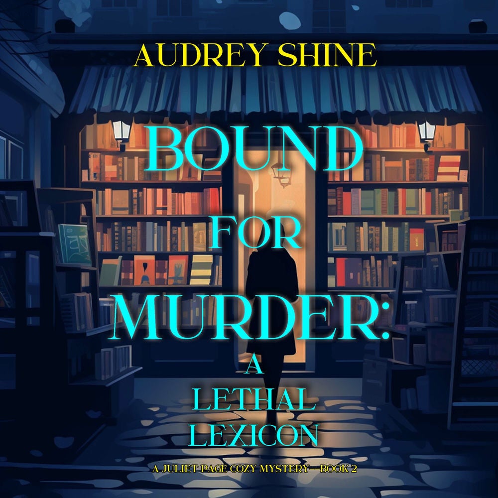 Bound for Murder: A Lethal Lexicon (A Juliet Page Cozy Mystery—Book 2)