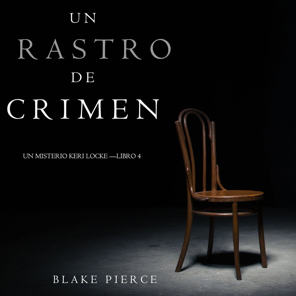 Un Rastro de Crimen (Un misterio Keri Locke —Libro 4)