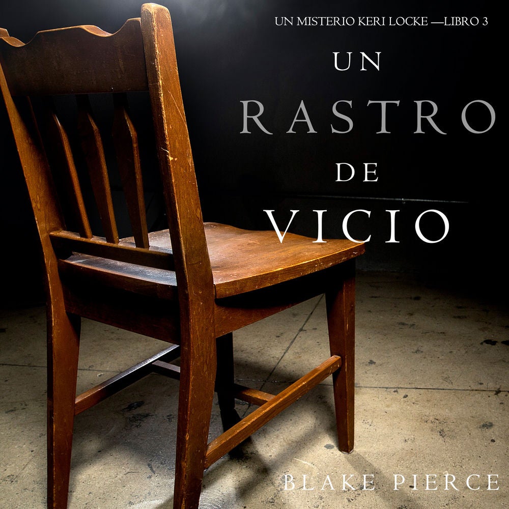 Un Rastro de Vicio (Un Misterio Keri Locke —Libro 3)