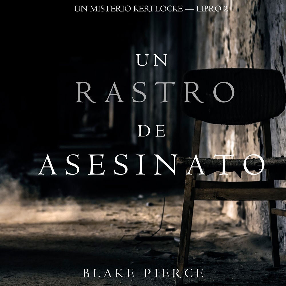 Un Rastro de Asesinato (Un Misterio Keri Locke --Libro #2)