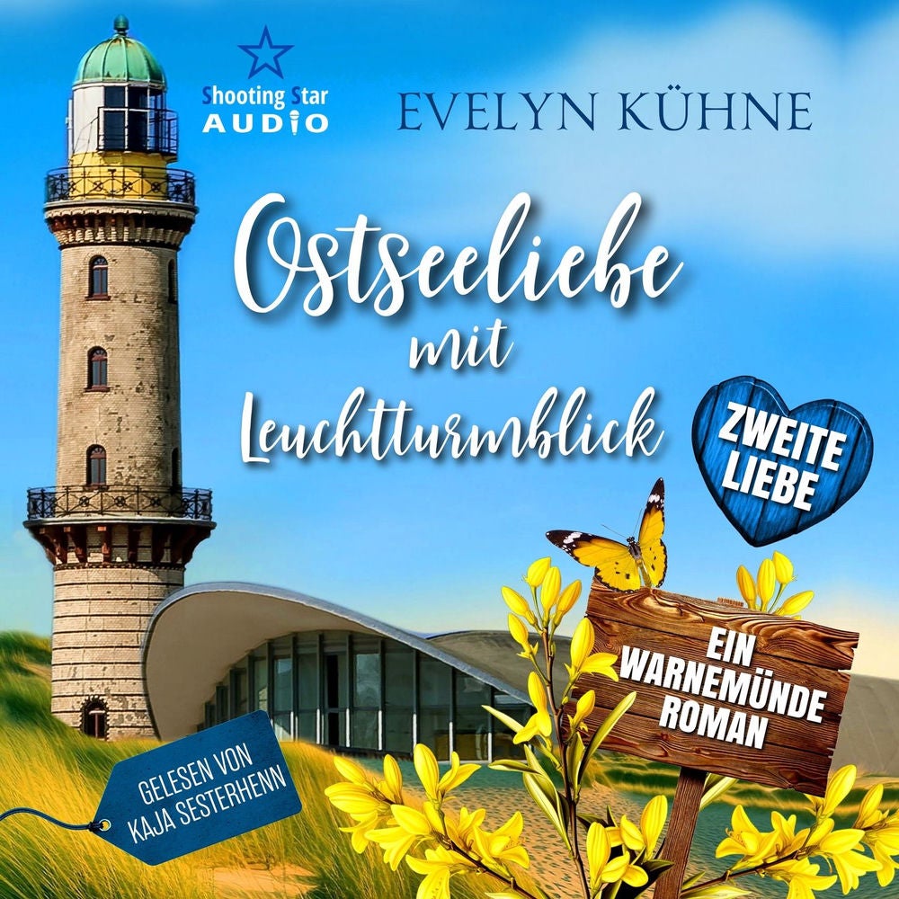 Zweite Liebe - Ostseeliebe mit Leuchtturmblick, Band 2