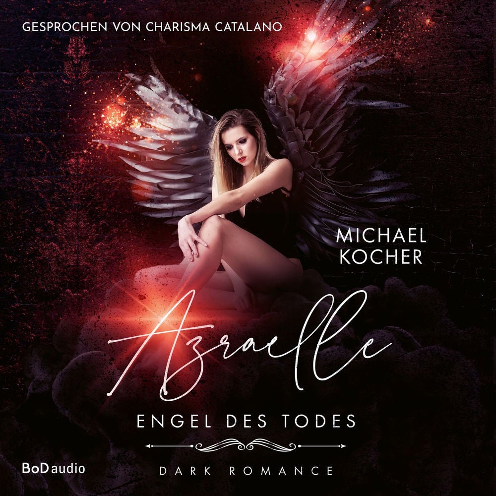 Azraelle - Engel des Todes. Dark Romance