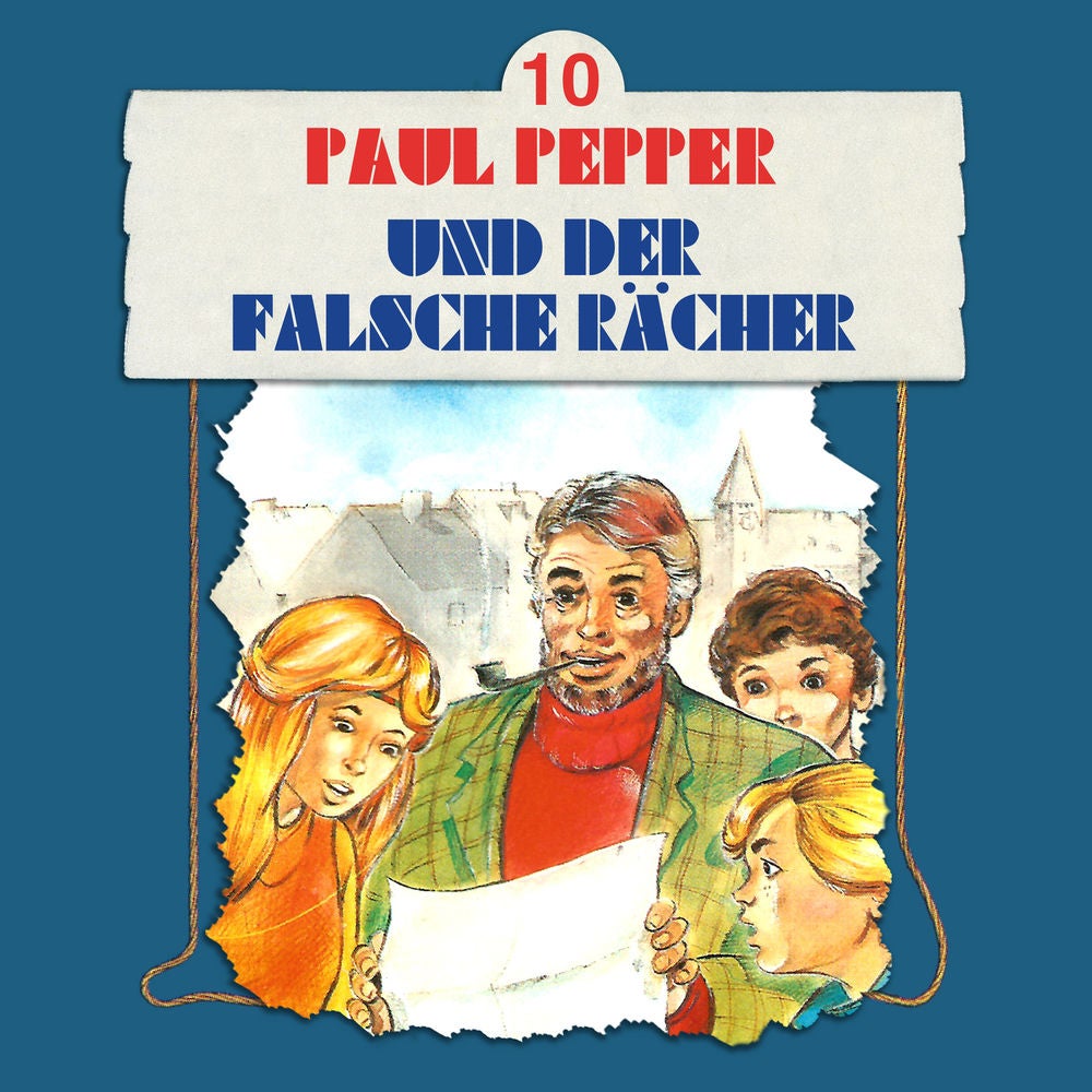 Folge 10: Paul Pepper und der falsche Rächer