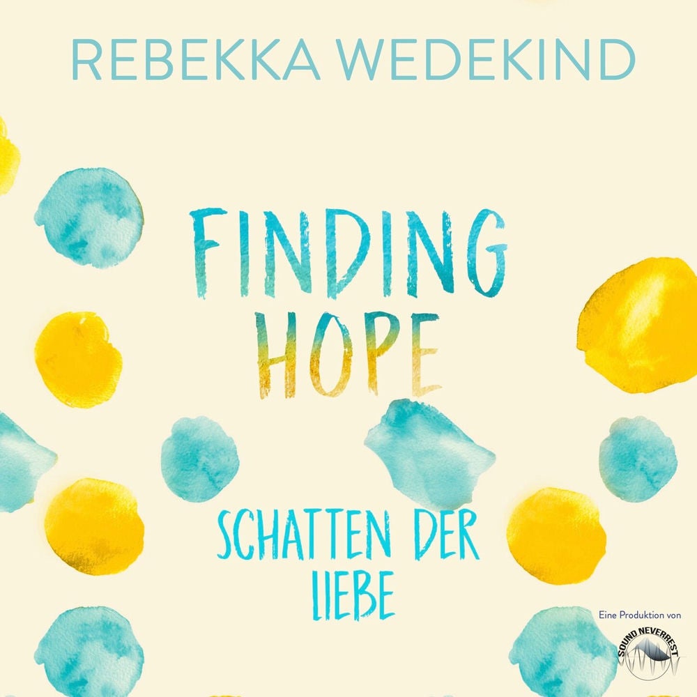 Finding Hope - Schatten der Liebe - Love Again, Band 3