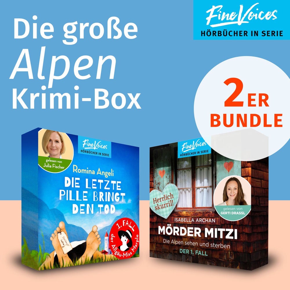 Die große Alpen Krimi-Box - Die Alpen sehen und sterben: MörderMitzi Krimi + Die letzte Pille bringt den Tod: Allgäu Krimi