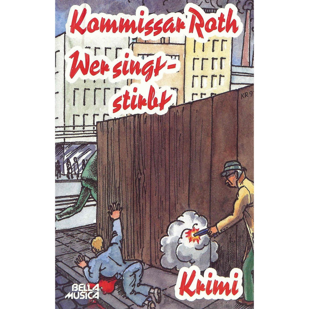 Kommissar Roth: Wer singt - stirbt