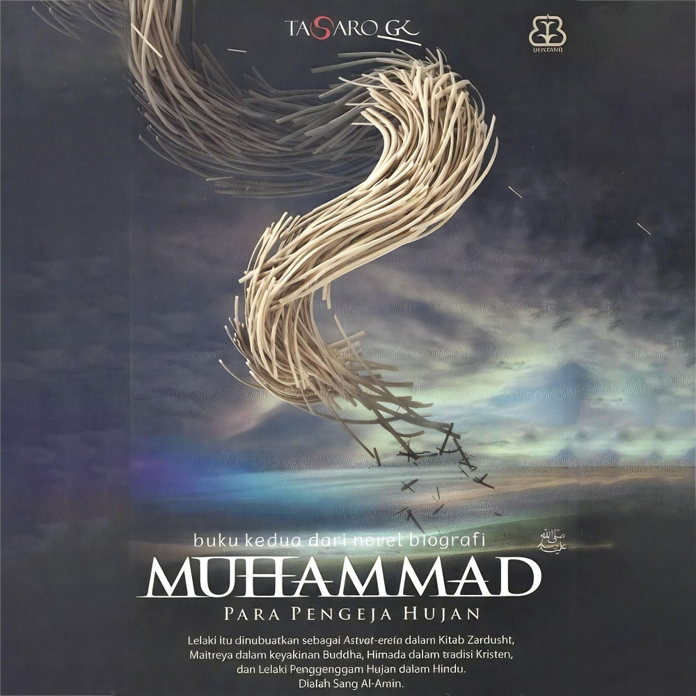 Muhammad: Para Pengeja Hujan