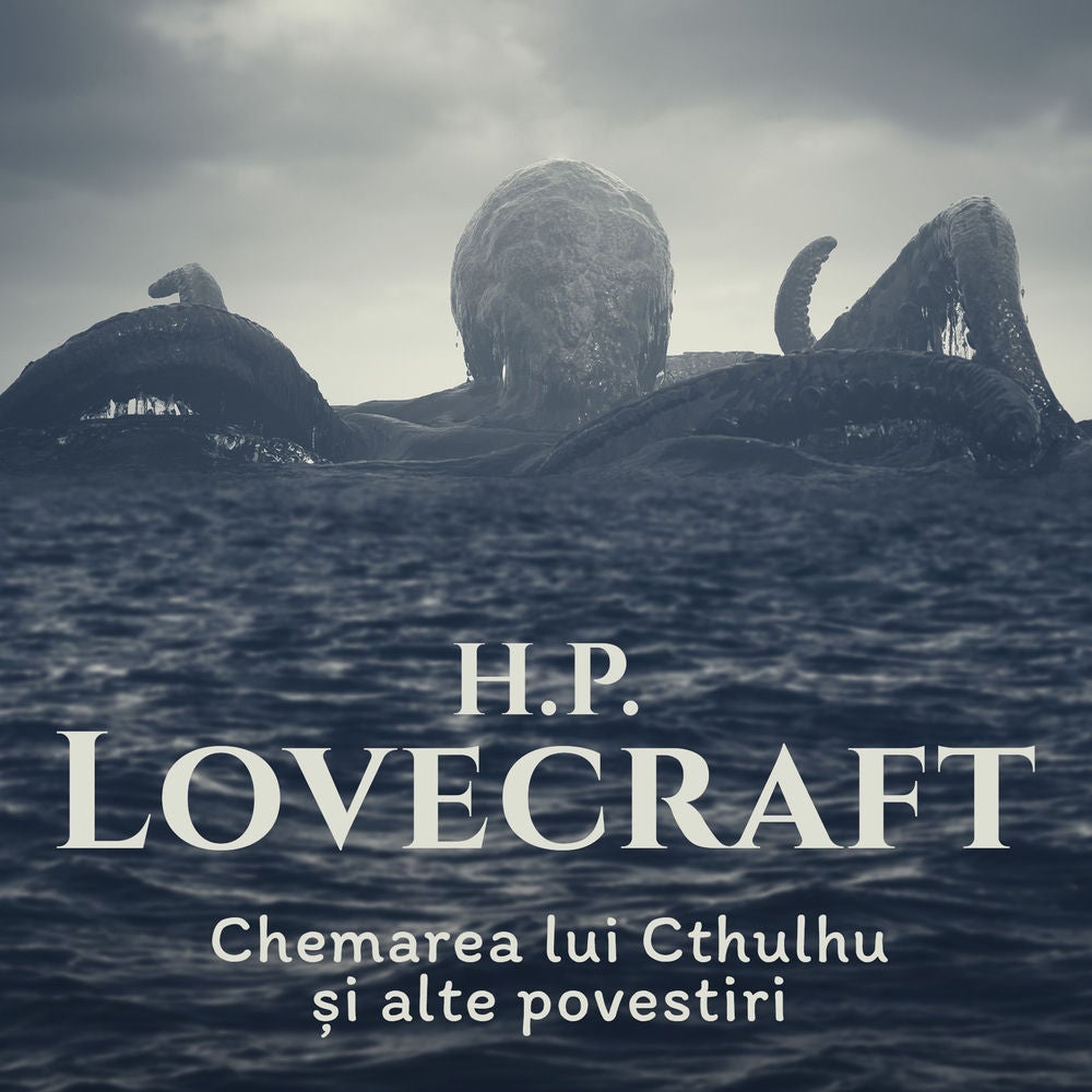 Chemarea lui Cthulhu și alte povestiri