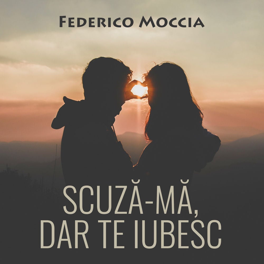 Scuză-mă, dar te iubesc