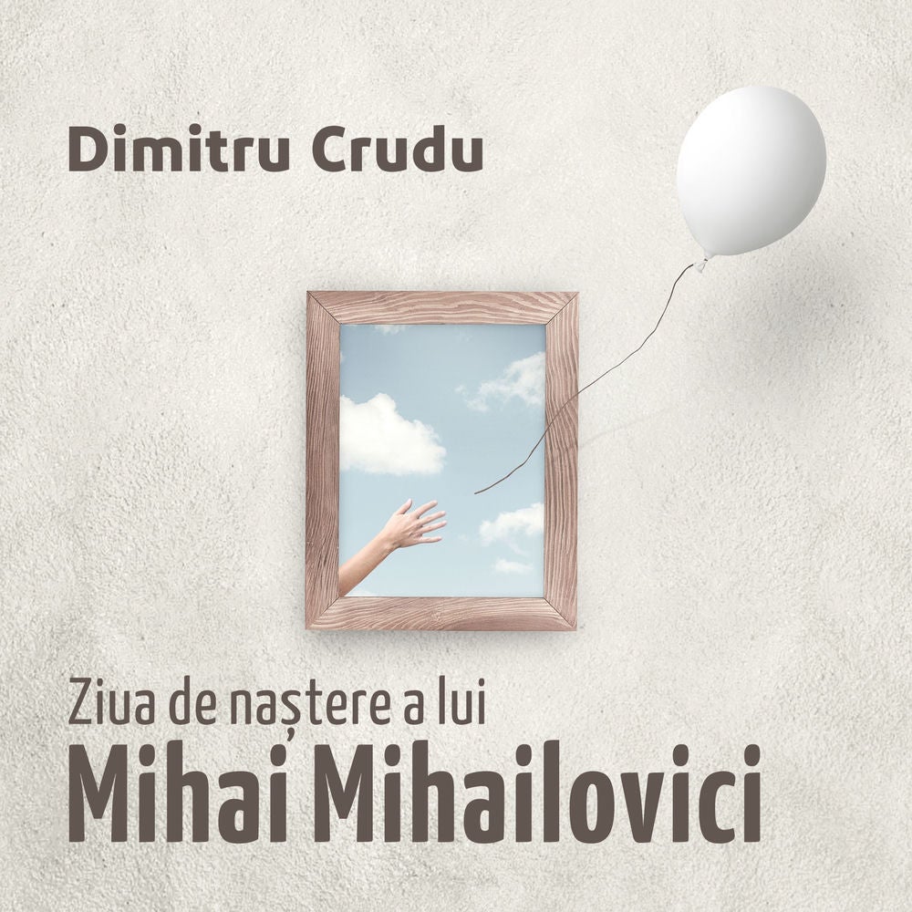 Ziua de naștere a lui Mihai Mihailovici