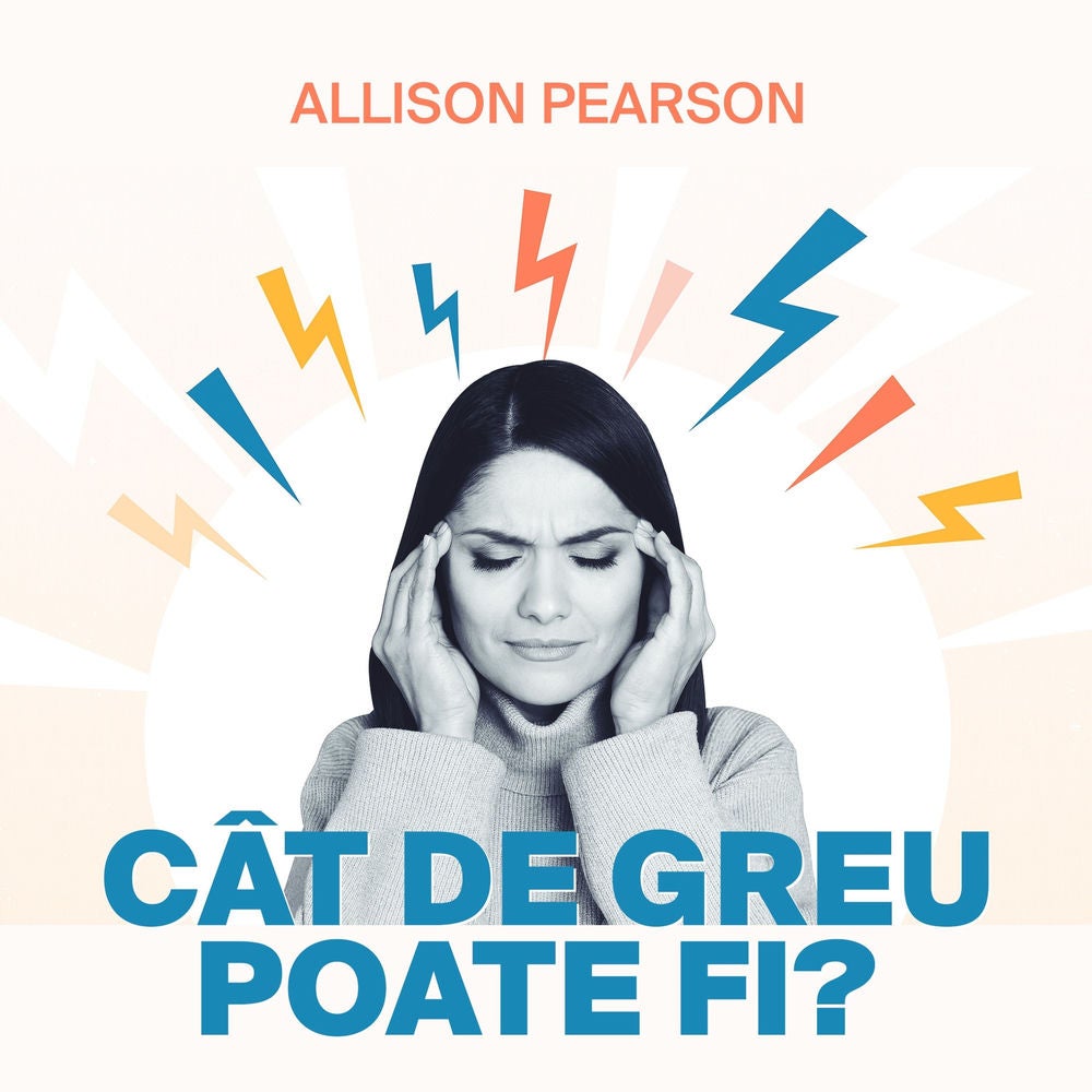Cât de greu poate fi?