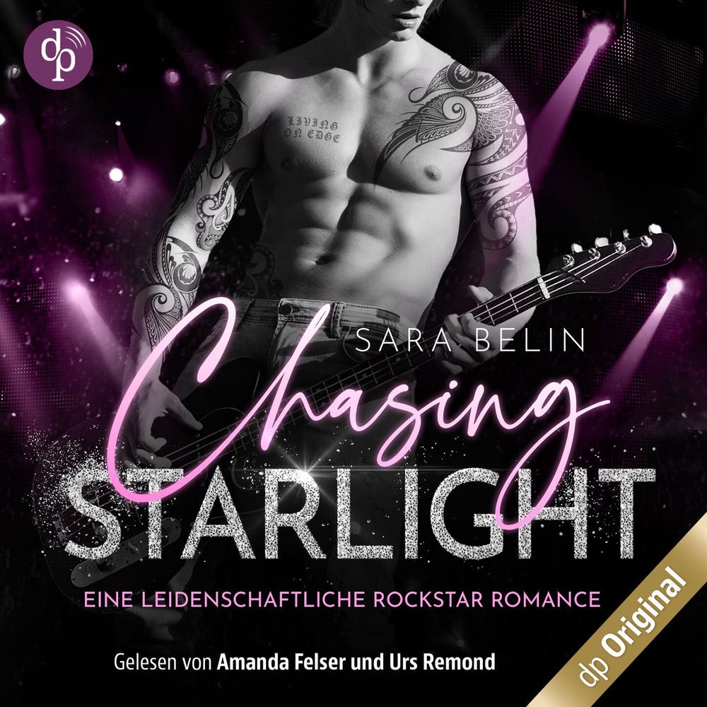 Chasing Starlight - Eine leidenschaftliche Rockstar Romance - Rhythms of Love-Reihe, Band 1