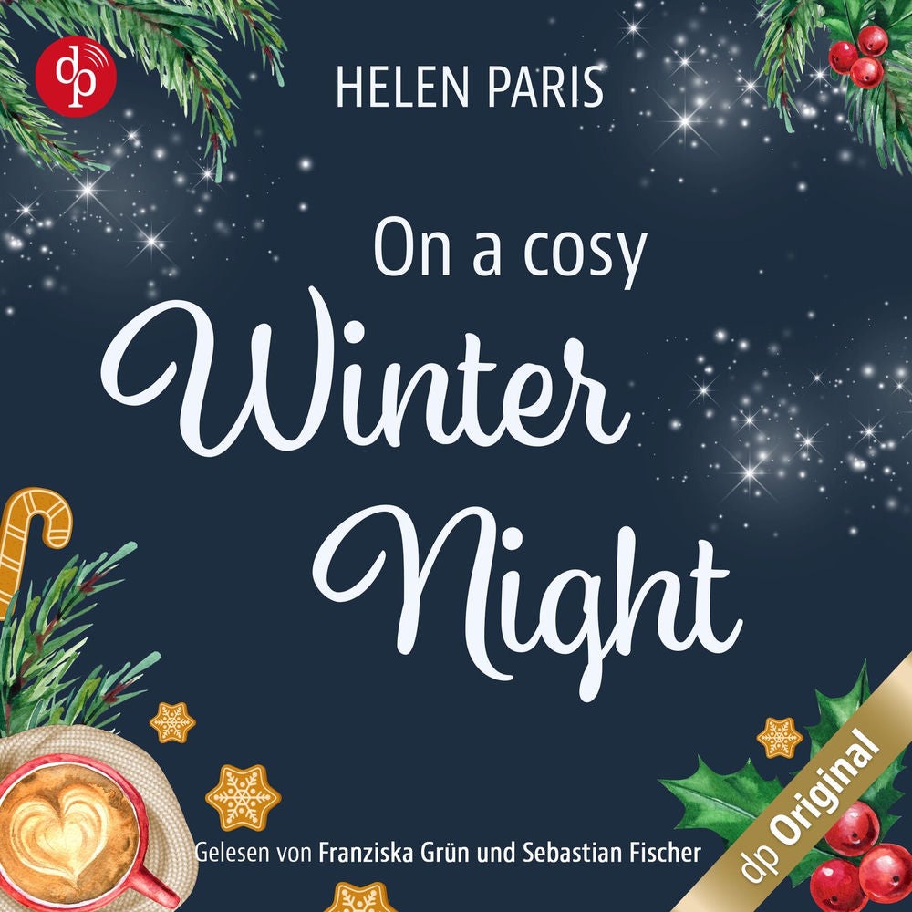 On a cosy Winter Night - Ein Strangers to Lovers Liebesroman für kalte Winternächte