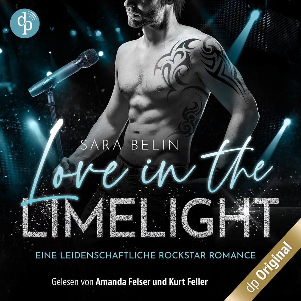 Love in the Limelight - Eine leidenschaftliche Rockstar Romance - Rhythms of Love-Reihe, Band 2